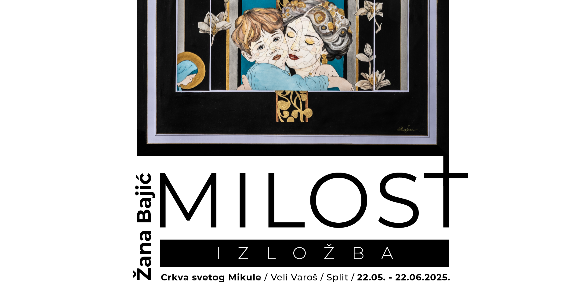 Izlozba Milost Zana BAjic